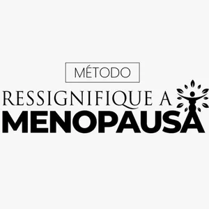Imagem Método Ressignifique a Menopausa e Climatério