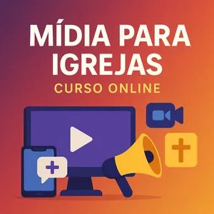 Imagem do curso Mídia para Igrejas (Sendo produzido)