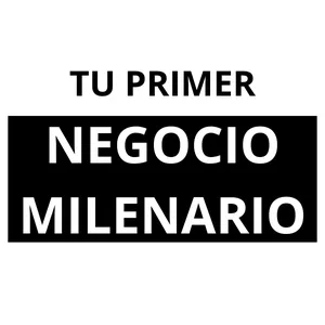 Imagen de portada para Curso online Tu Primer NEGOCIO MILENARIO