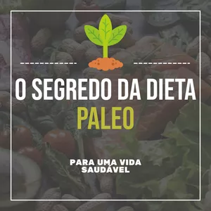 Imagem de capa para o Ebook Dieta Paleo - Como perder peso sem deixar de comer