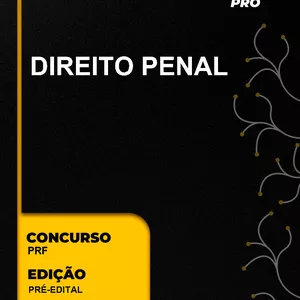 Curso Direito Penal para Policial Rodoviário Federal - PRF
