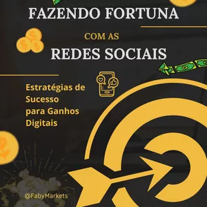 Imagem de capa para o Ebook Fazendo Fortuna com as Redes Sociais -Estratégias de Sucesso para Ganhos Digitais