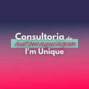 Imagem de capa para o Ebook Consultoria de Automaquiagem I'm Unique