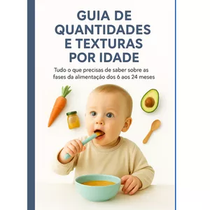 Imagem de capa para o Ebook Guia de Quantidades e Texturas por Idade