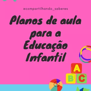 Curso PLANOS DE AULA PARA EDUCAÇÃO INFANTIL 2