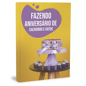 Imagem do curso E-book: Fazendo Aniversário de Cachorro | Aniversário de Gato | Aniversário Pet