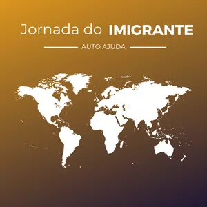 Imagem de capa para o Ebook Jornada do Imigrante - Autoajuda
