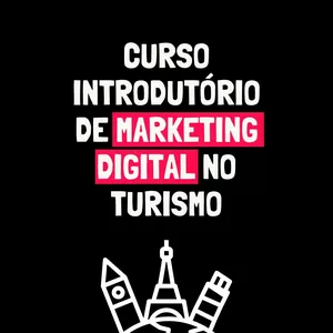 Imagem de capa para o Curso online Curso Introdutório de Marketing Digital no Turismo