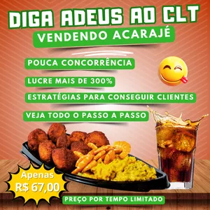 Imagem do curso Diga adeus ao CLT vendendo acarajé