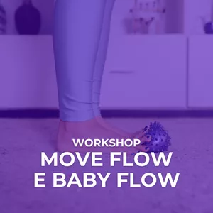 Imagem de capa para o Curso online WORKSHOP MOVE FLOW E BABY FLOW