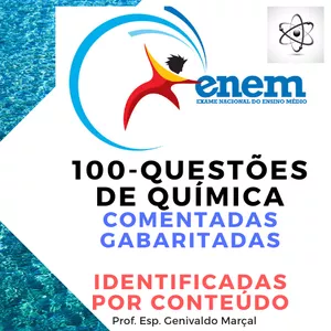 Imagem de capa para o Ebook ENEM-100 QUESTÕES DE QUÍMICA, COMENTADAS, GABARITADAS E IDENTIFICADAS POR CONTEÚDO (PREPARATÓRIO).
