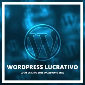 Imagem de capa para o Curso online WORDPRESS LUCRATIVO