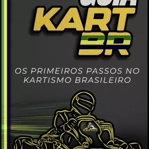 Imagem de capa para o Ebook Guia Kart BR – Os Primeiros Passos no Kartismo Brasileiro