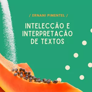 Imagem de capa para o Curso online Intelecção e Interpretação de texto
