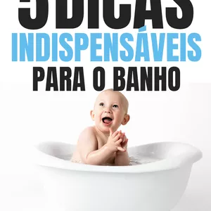 Imagem de capa para o Ebook 5 Dicas Exclusivas e Indispensáveis para o Banho