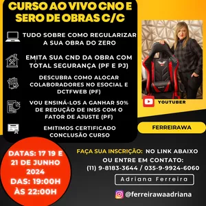 Imagem de capa para o Curso online Curso CNO e SERO AO VIVO - Aprenda  a regularizar a sua obra do ZERO e como obter os descontos FATOR DO AJUSTE para pagar menos INSS / CND/  Dias 17 19 e 21 de 06/2024..