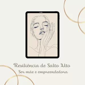 Imagem de capa para o Ebook Resiliência de salto alto