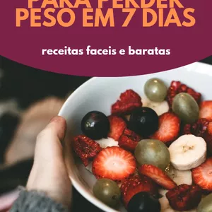 Imagem de capa para o Ebook 10 receitas para perder peso em 7 dias