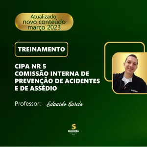 Imagem de Treinamento CIPA NR 5 Comissão Interna de Prevenção de Acidentes e de Assédio criado por Senhora Gestão Cursos na hotmart