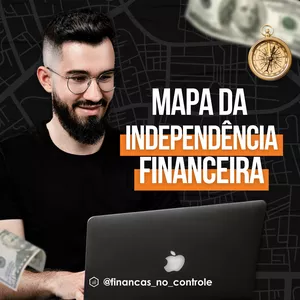Planilha Mapa da Independência Financeira