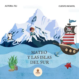 Imagen de portada para Ebook "Mateo y Las Islas del Sur" - Cuento del Conflicto de las Islas Malvinas