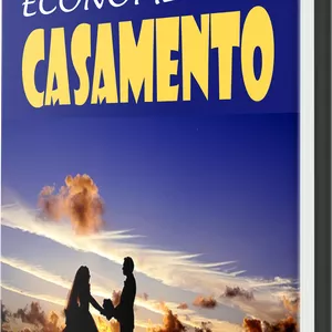 Imagem de capa para o Ebook Dicas de Economia no Casamento!