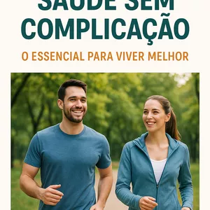 Imagem de capa para o Curso online Saúde Sem Complicação-O Essencial para Viver Melhor