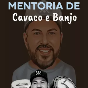 Imagem de capa para o Serviço online MENTORIA DE CAVAQUINHO E BANJO