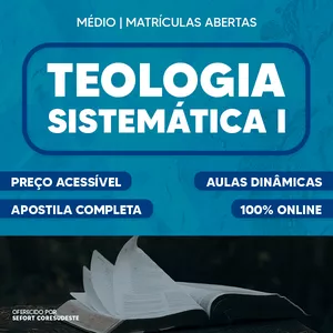 Imagem de capa para o Curso online Curso de Teologia Sistemática I