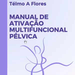 Imagem de capa para o Ebook Manual de Ativação Multifuncional Pélvica