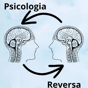 Imagem de capa para o Ebook Desvendando Mentes: A Arte Persuasiva da Psicologia Reversa