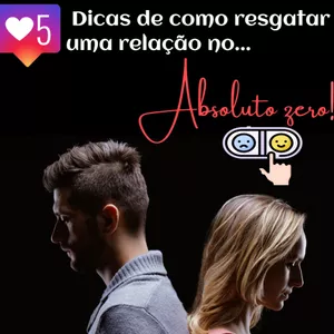 Imagem de capa para o Ebook 05 Dicas para resgatar uma relação do absoluto zero!