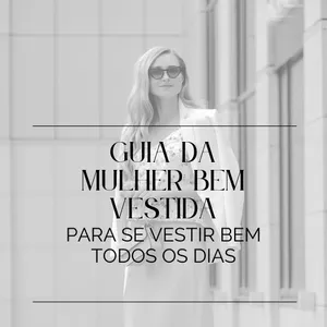 Imagem de capa para o Ebook Guia da Mulher Bem Vestida 
