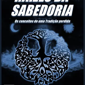 Imagem do curso RAÍZES DA SABEDORIA, os conceitos de uma Tradição perdida