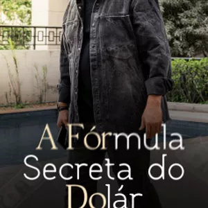 Imagem de capa para o Curso online  A Fórmula Secreta Do dolar
