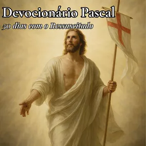 Imagem de capa para o Ebook Devocionário Pascal - 50 dias com o Ressuscitado