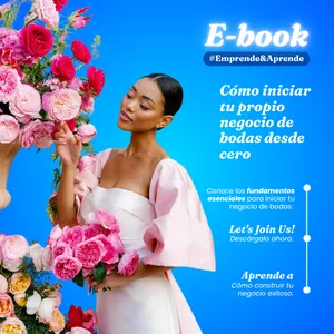 Imagen de portada para Ebook “Guía Básica: Cómo Iniciar Tu Propio Negocio de Bodas y Eventos desde Cero”