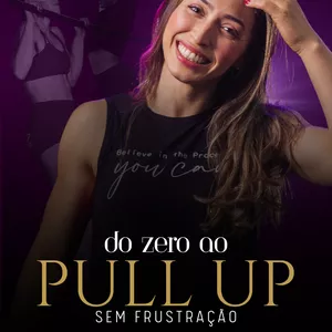 Imagem de capa para o Curso online Do zero ao PULL UP sem frustração