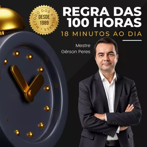 Imagem de Regra das 100 Horas: Tríade do Treinamento - 18 Minutos ao Dia criado por Gérson Peres Batista na hotmart