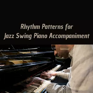 Cover image for Online course Rhythm patterns for Jazz piano Accompaniment