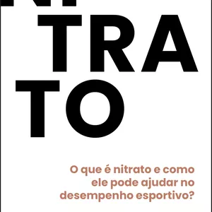 Imagem de capa para o Ebook NITRATO NO ESPORTE