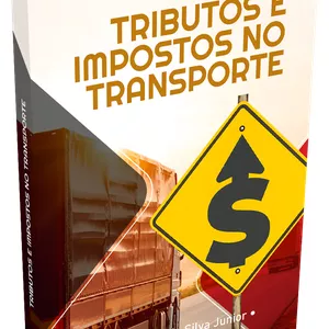Imagem de capa para o Ebook TRIBUTOS E IMPOSTOS NO TRANSPORTE