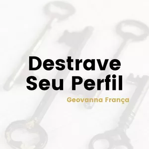Imagem de capa para o Curso online Destrave seu Perfil