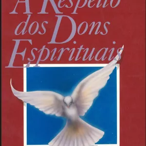 Imagem de capa para o Ebook A respeito dos dons Espirituais 