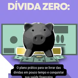 Imagem de capa para o Ebook E-Book: Dívida Zero – O Caminho para a Liberdade Financeira  Transforme sua relação com o dinheiro e conquiste a paz financeira com o e-book Dívida Zero. Este guia prático e detalhado foi criado para quem deseja se livrar das dívidas, organizar as finança