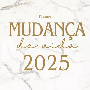 Imagem de capa para o Ebook Planner Mudança de Vida 2025