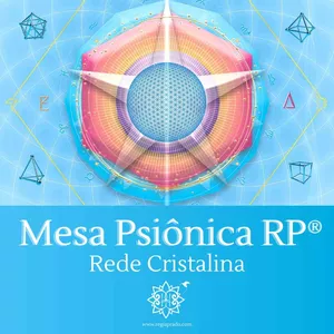 Curso Mesa Psiônica Rede Critalina  RP® 