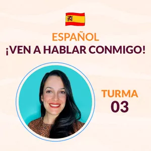 Imagen de portada para Curso online Español ¡Ven a Hablar Conmigo! 2024 - Turma 02