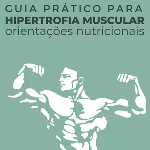 Imagem de capa para o Ebook Guia prático para hipertrofia muscular 