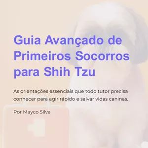 Imagem de capa para o Ebook Guia avançado de primeiros socorros para Shih Tzu